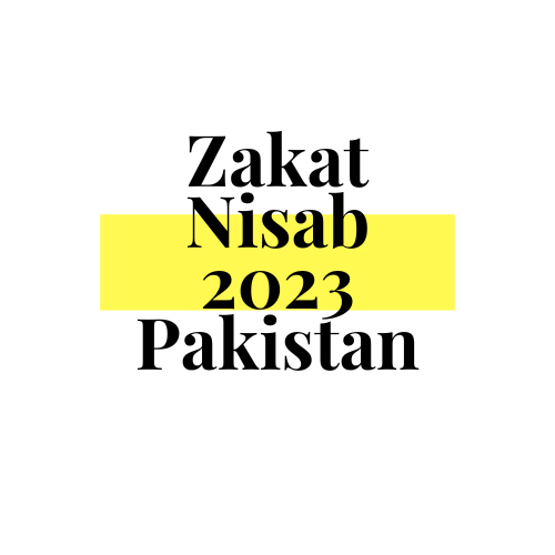 Zakat Nisab 2023 Pakistan