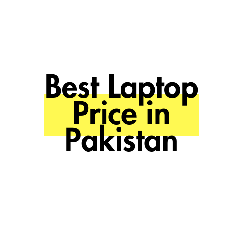 Best Laptop Price in Pakistan
