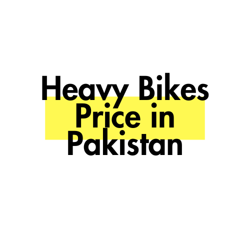 Heavy Bikes Price in Pakistan