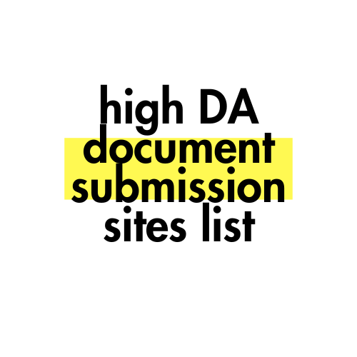 high DA document submission sites list